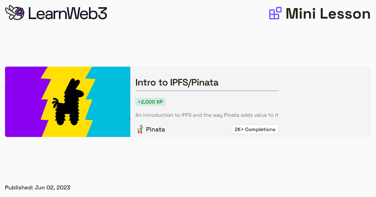 Intro to IPFS/Pinata Learn3